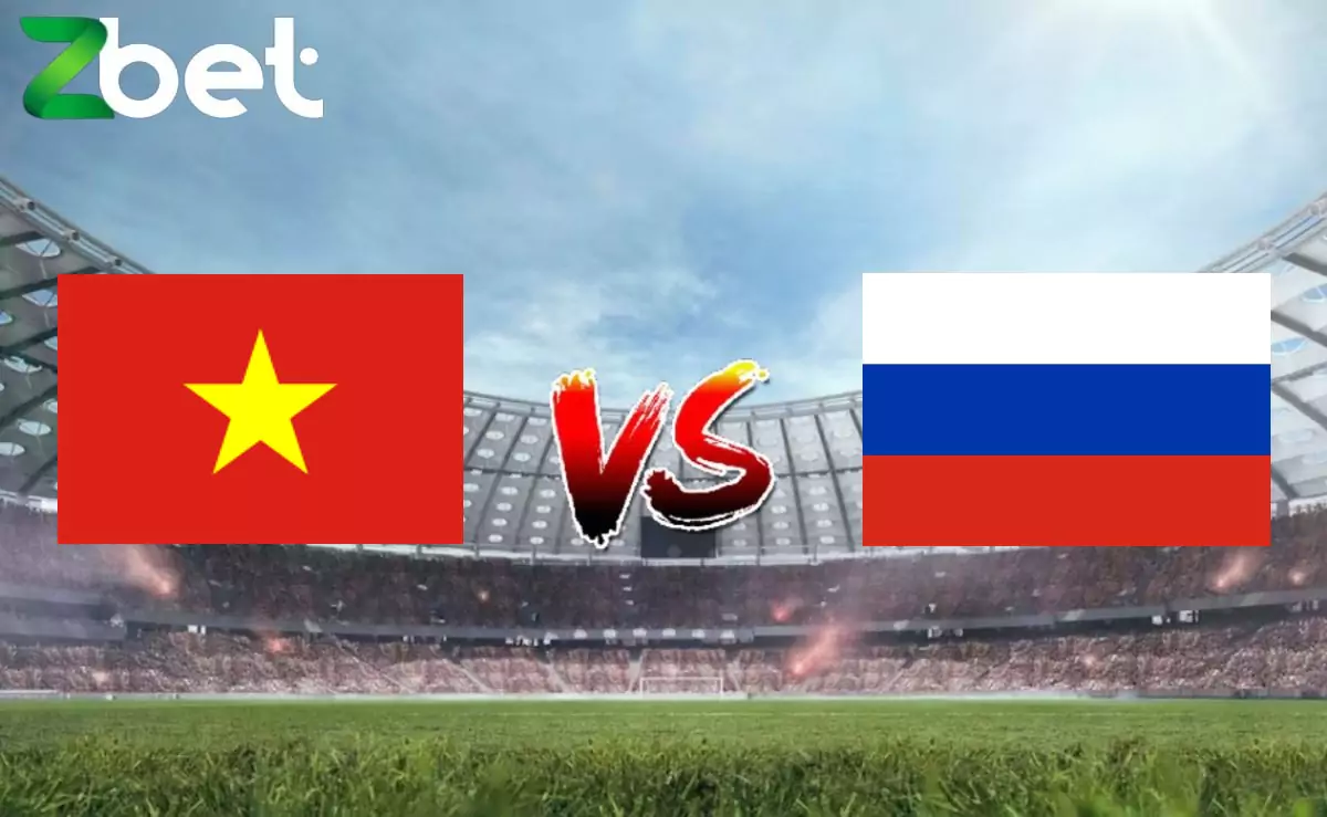 Nhận định soi kèo Việt Nam vs Nga, 20h00 05/09/2024 – Giao hữu quốc tế
