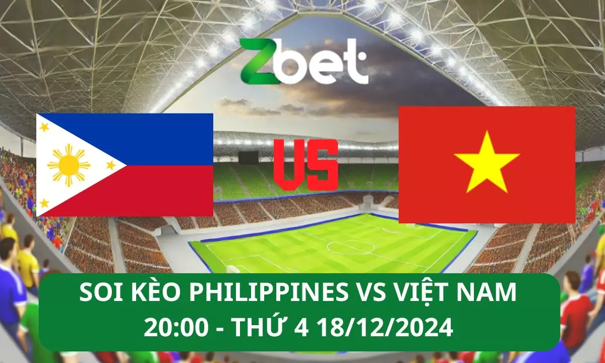 Nhận định soi kèo Philippines vs Việt Nam, 20h00 18/12/2024 – ASEAN Cup