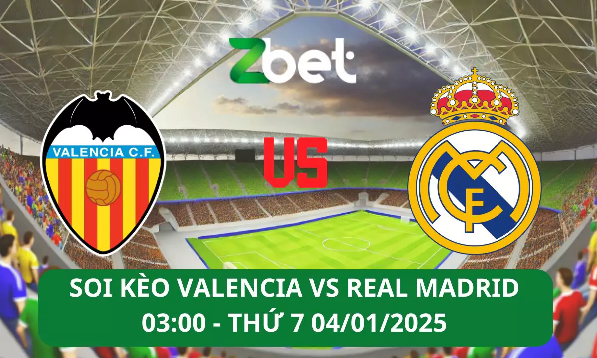 Nhận định soi kèo Valencia vs Real Madrid, 03h00 04/01/2025 – La Liga