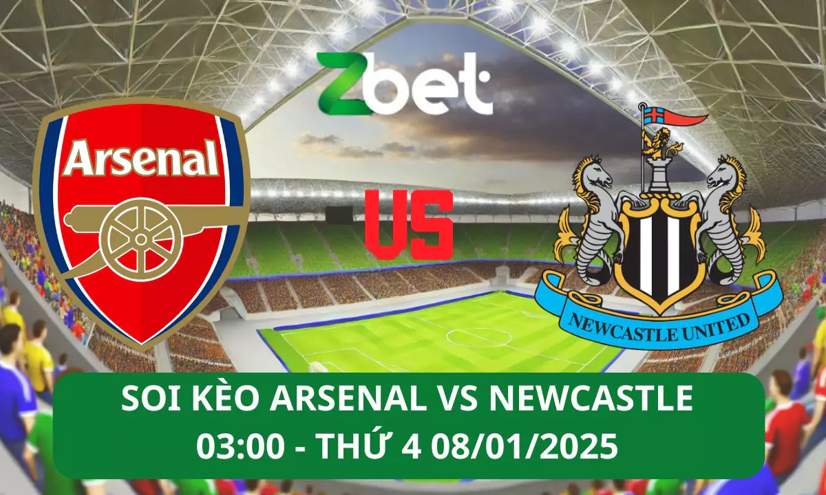 Nhận định soi kèo Arsenal vs Newcastle, 03h00 08/01/2025 – EFL Cup