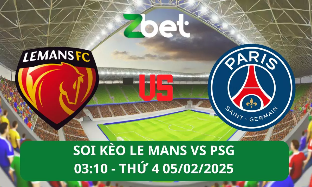 Nhận định soi kèo Le Mans vs PSG, 03h10 05/02/2025 – Cúp quốc gia Pháp