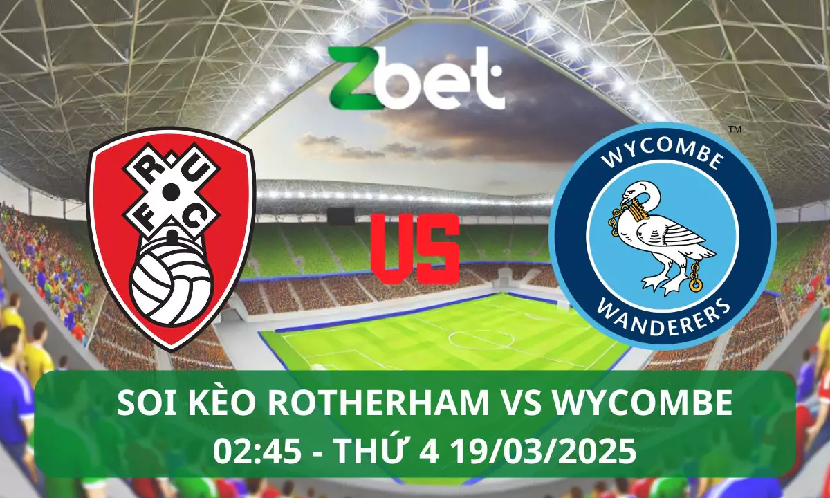 Nhận định soi kèo Rotherham vs Wycombe Wanderers, 02h45 19/03/2025 – League One
