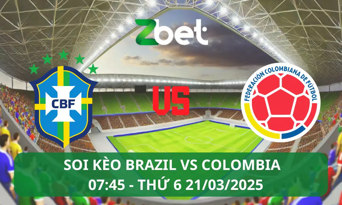 Nhận định soi kèo Brazil vs Colombia, 07h45 21/03/2025 – Vòng loại World Cup Nam Mỹ
