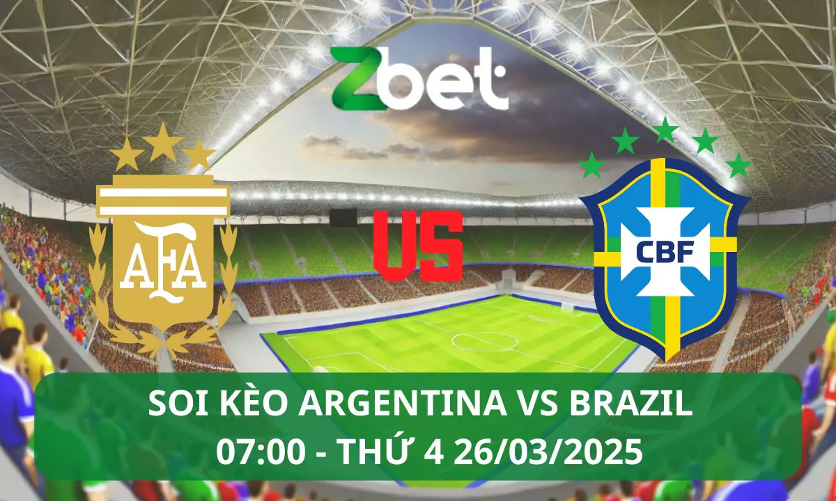 Nhận định soi kèo Argentina vs Brazil, 07h00 26/03/2025 – Vòng loại World Cup