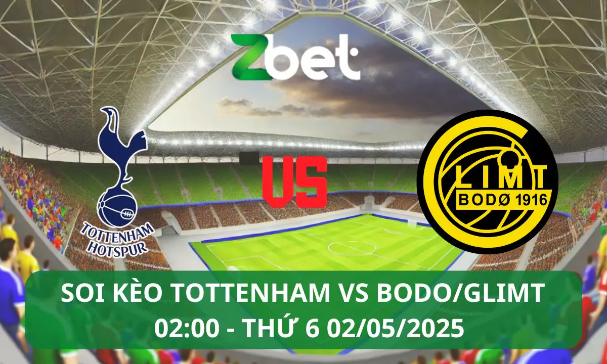 Nhận định soi kèo Tottenham vs Bodo/Glimt, 02h00 02/05/2025 – Europa League