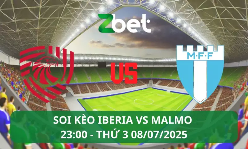 Nhận định soi kèo Iberia vs Malmo - 23h00 08/07/2025 – Vòng loại C1