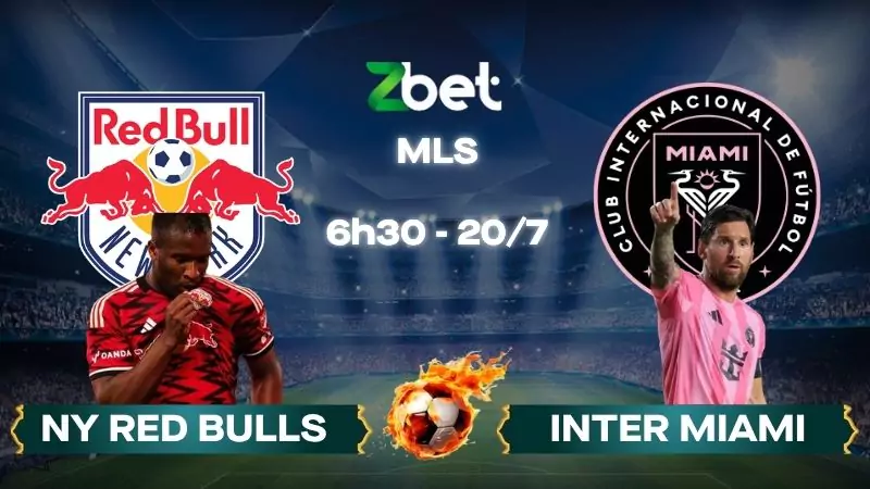 Nhận định soi kèo NY Red Bulls vs Inter Miami – 06h30 20/07/2025 – MLS