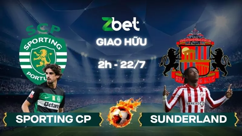 Nhận định soi kèo Sporting Lisbon vs Sunderland – 02h00 22/07/2025 – Giao hữu