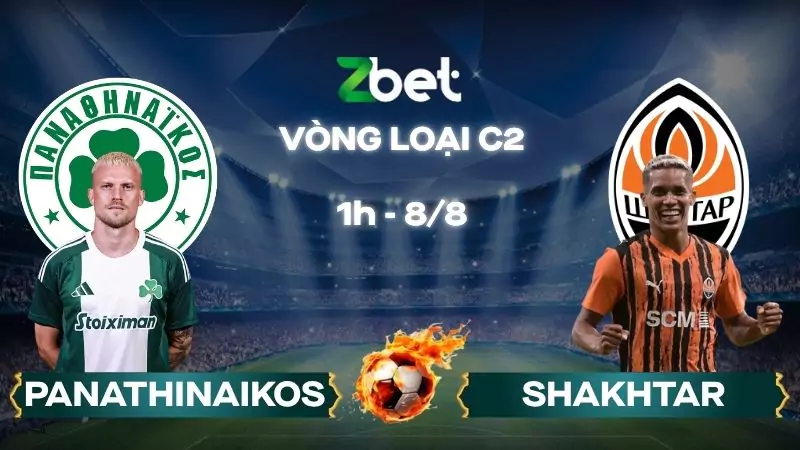 Nhận định soi kèo Panathinaikos vs Shakhtar Donetsk - 01h00 08/08/2025 - Vòng loại C2
