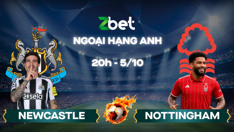 Nhận định soi kèo Newcastle vs Nottingham - 20h00 05/10/2025 - Ngoại hạng Anh