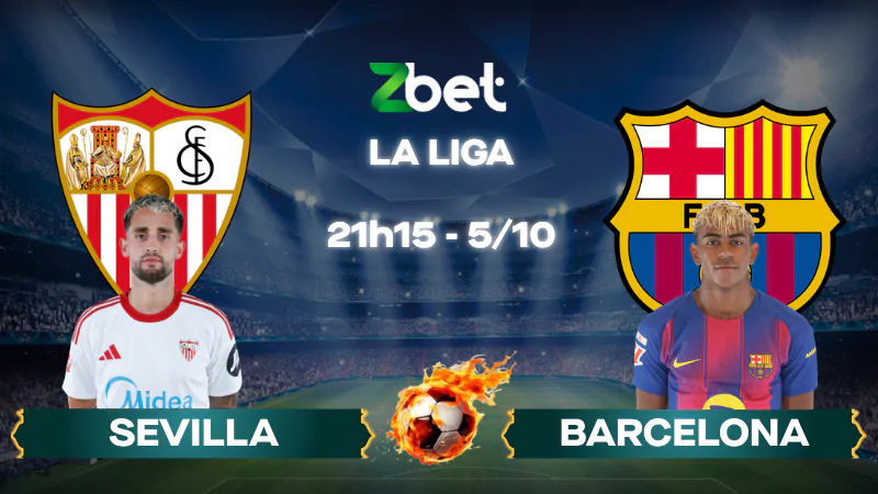 Nhận định soi kèo Sevilla vs Barcelona - 21h15 05/10/2025 - La Liga