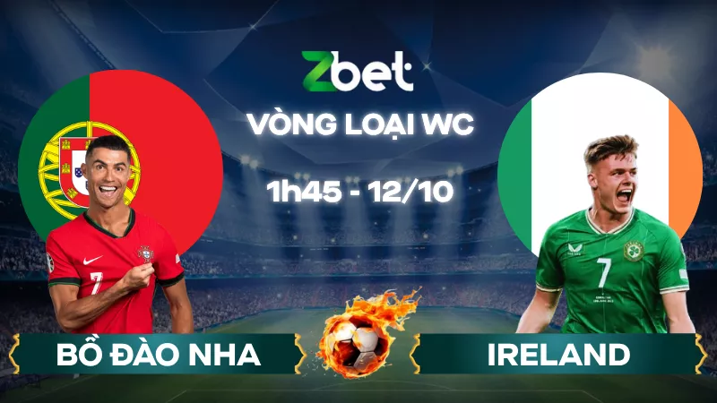 Nhận định soi kèo Bồ Đào Nha vs Ireland - 01h45 12/10/2025 - Vòng loại World Cup