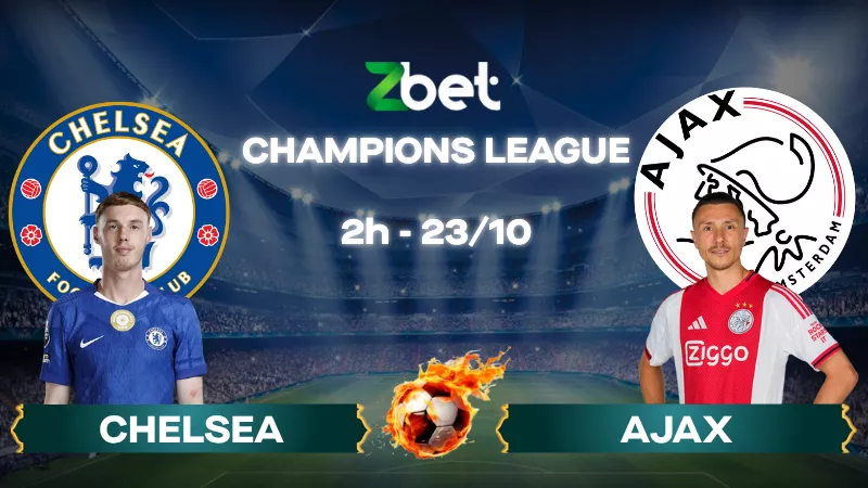 Nhận định soi kèo Chelsea vs Ajax – 02h00 23/10/2025 – Champions League
